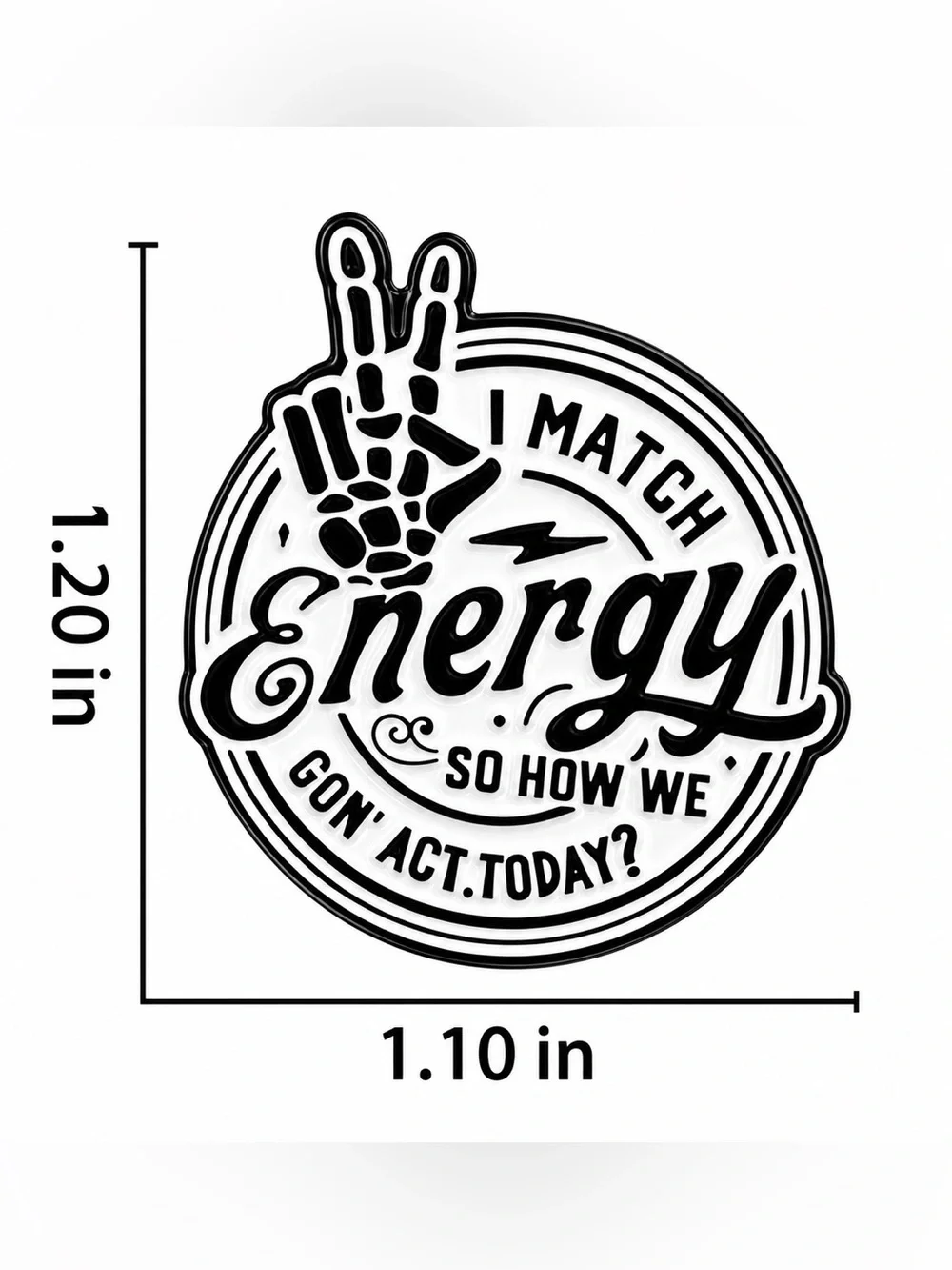 I Match Energy Enamel Pin – Skeleton Peace Sign Lapel Pin, Gothic Punk Badge